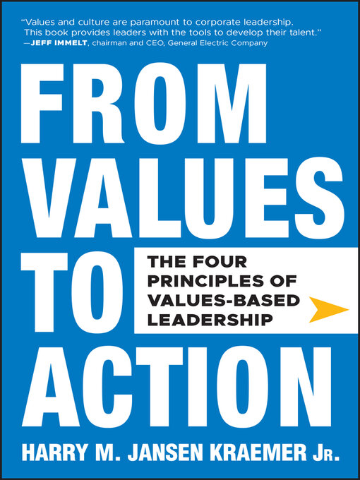 Title details for From Values to Action by Harry M. Kraemer, Jr. - Available